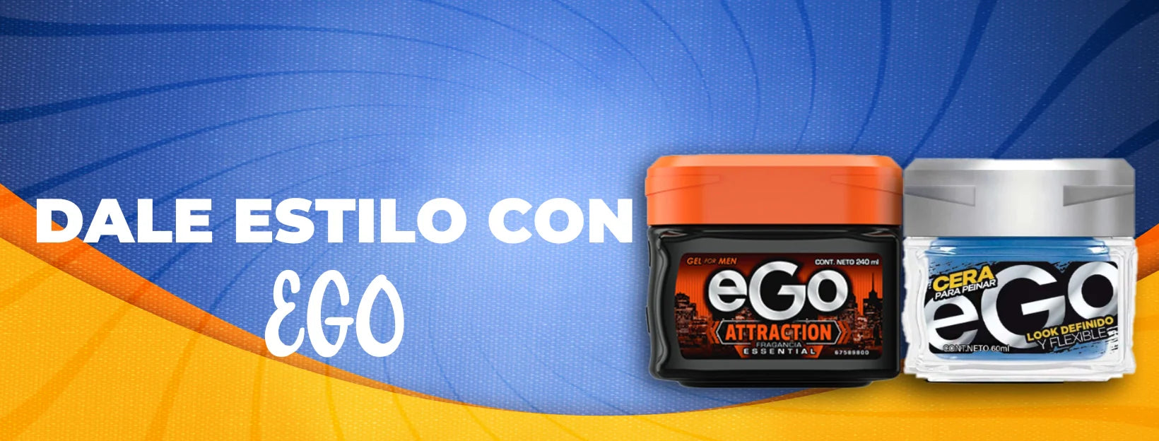 💥 Gel Ego Attraction & Cera para Peinar Ego: poder, estilo y control