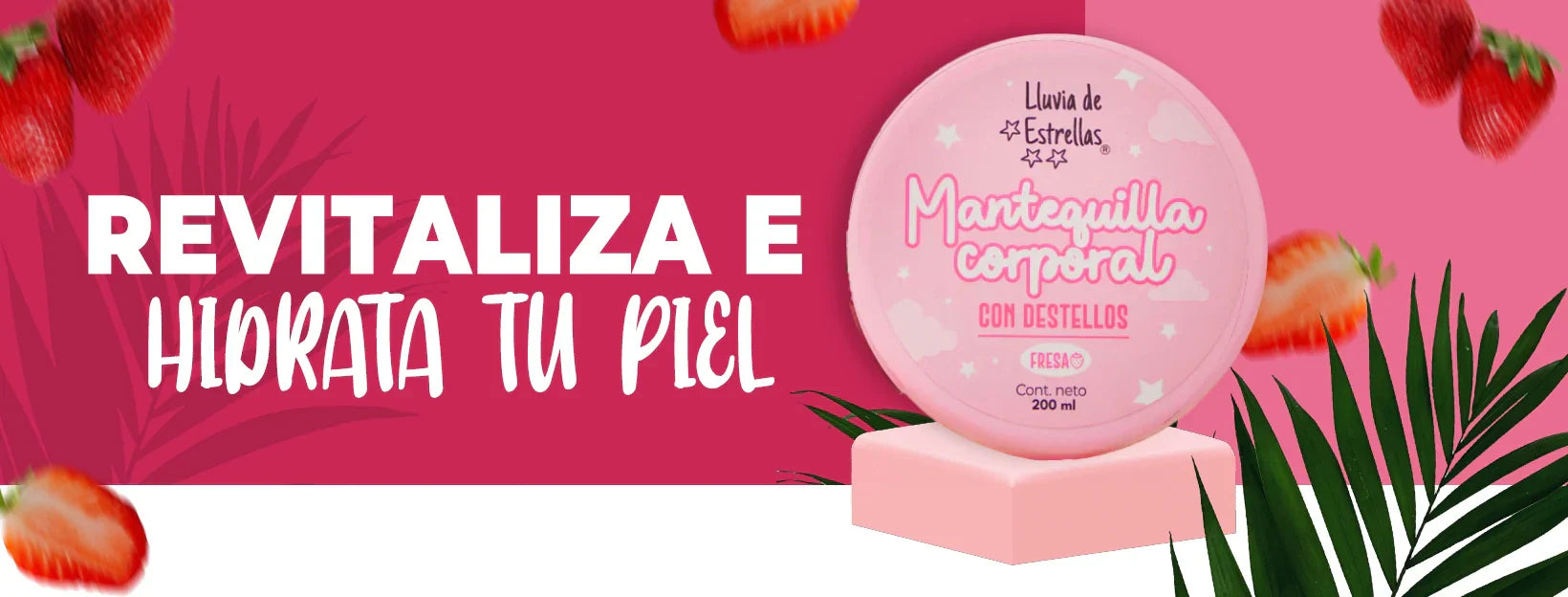 Lluvia de Estrellas – Mantequilla Corporal de Fresa