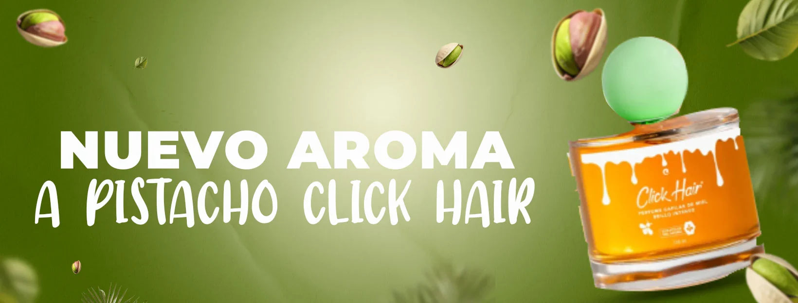 Miel y Pistacho: el nuevo aroma del Perfume Capilar de Click Hair que despierta los sentidos