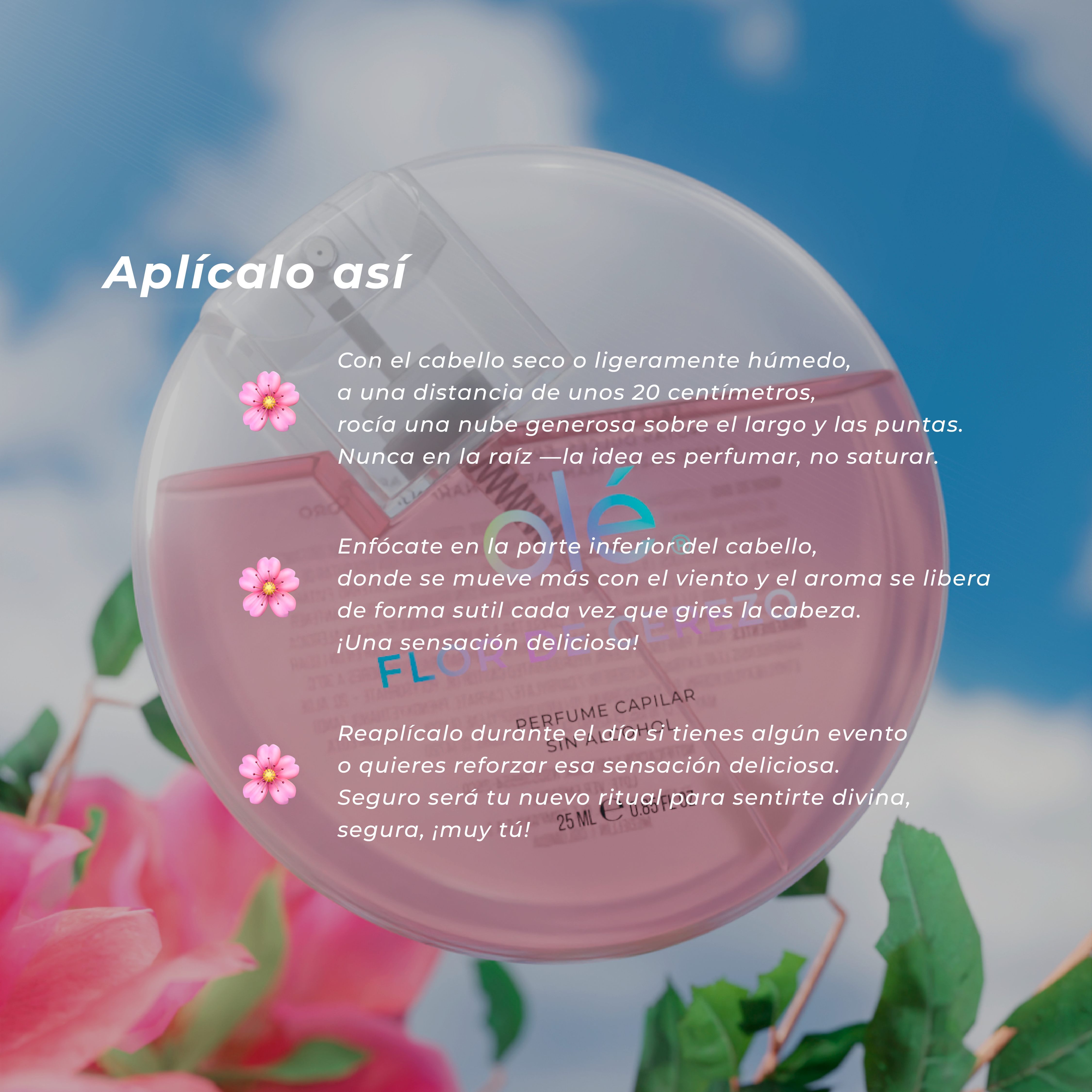 Ole Capilar Perfume capilar sin alcohol - fragancia flor de cerezo 25ml