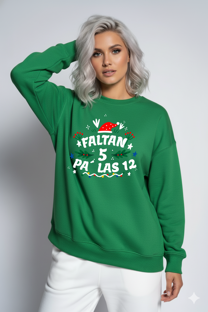 Hoodie “Faltan 5 pa’ las 12”