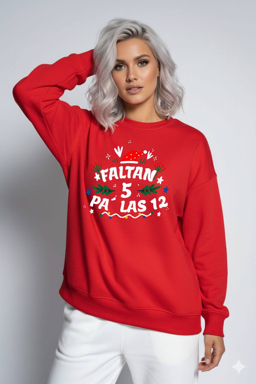 Hoodie “Faltan 5 pa’ las 12”