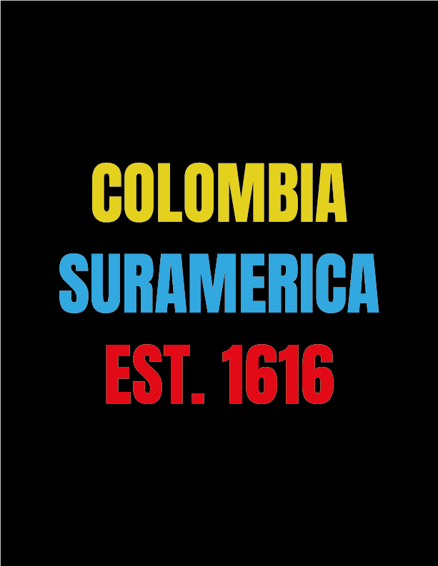 Hoodie “Colombia Suramérica Est. 1616”