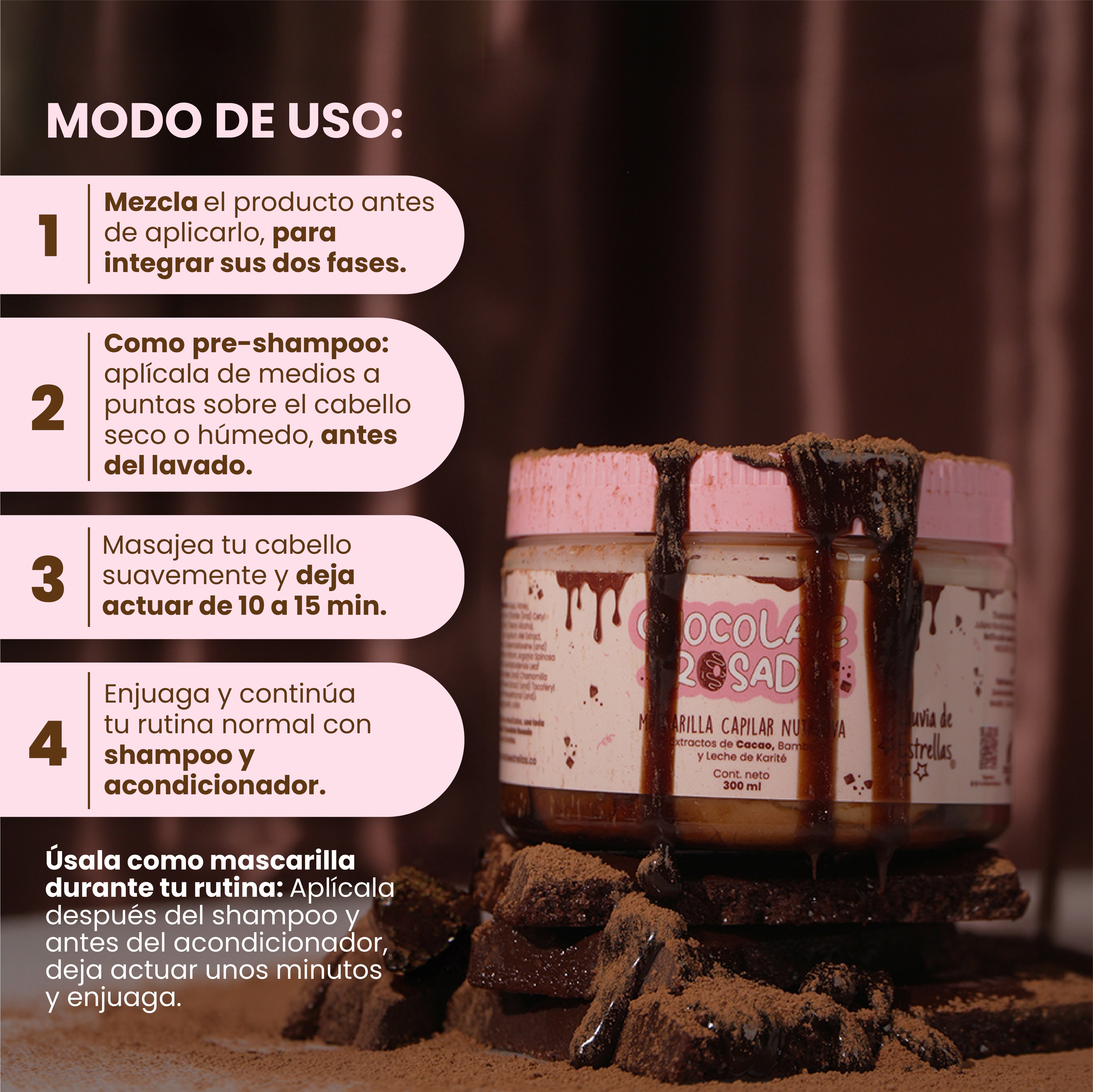 LLUVIA DE ESTRELLAS MASCARILLA CAPILAR CHOCOLATE ROSADO